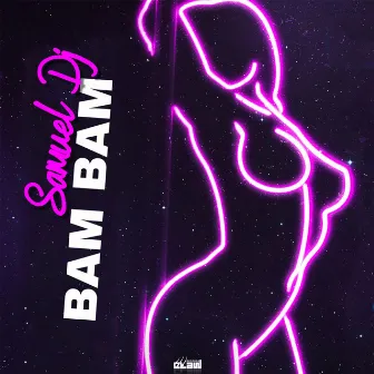 Bam Bam by Samuel DJ