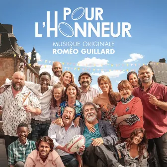 Pour l'honneur (Bande originale du film) by Roméo Guillard