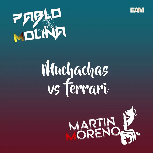 Muchachas Vs Ferrari - Remix