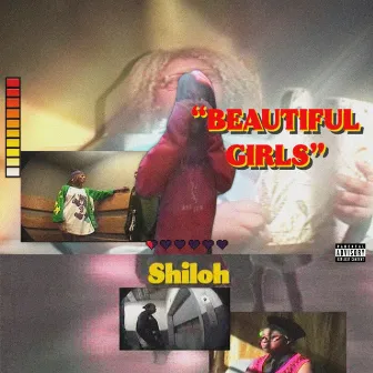 Beautiful Girls by Shiloh Teny