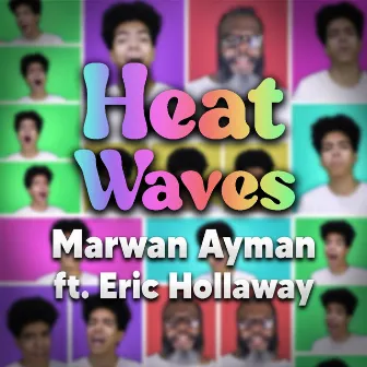 Heat Waves by Marwan Ayman