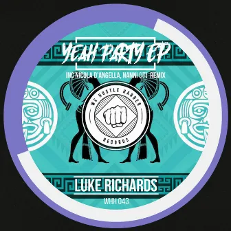 Yeah Party EP by Luke Richards