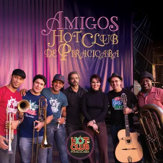 Amigos by Hot Club de Piracicaba