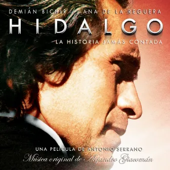 Hidalgo - La Historia Jamás Contada by Orquesta Sinfónica de San Luis Potosí