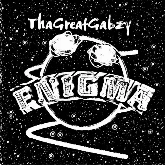 Enigma by ThaGreatGabzy