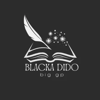 BIG GP by Blacka Dido