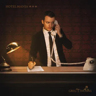 Hotel Mania ★★★ by Greg Thomas