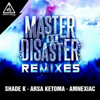 Remixes by Disaster