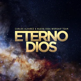 Eterno Dios (Radio Mix) by Nueva Vida Worship Team