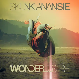 Wonderlustre by Skunk Anansie