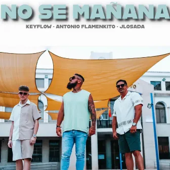 No se mañana by Keyflow