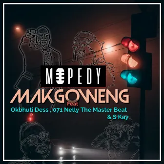 Makgoweng by Mopedy