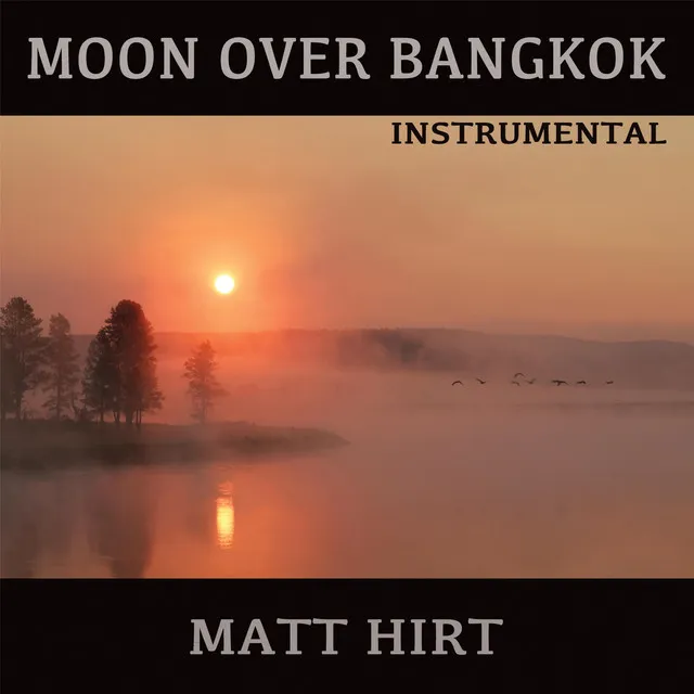 Moon over Bangkok (Instrumental)