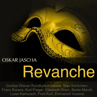 Jasche: Revanche by Kurt Preger