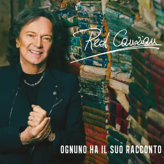 Ognuno Ha Il Suo Racconto by Red Canzian