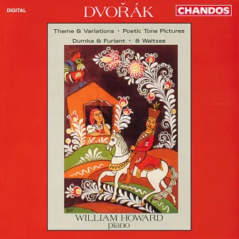 Dvořák: Piano Music by William Howard