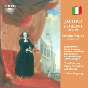 Foroni: Cristina Regina Di Svezia by Jacopo Foroni