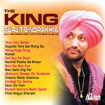 The King (Greatest Hits) by Surjit Bindrakhia