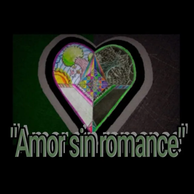 Amor Sin Romance