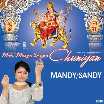 Meri Mayia Diyan Chuniya by Mandy Sandhu