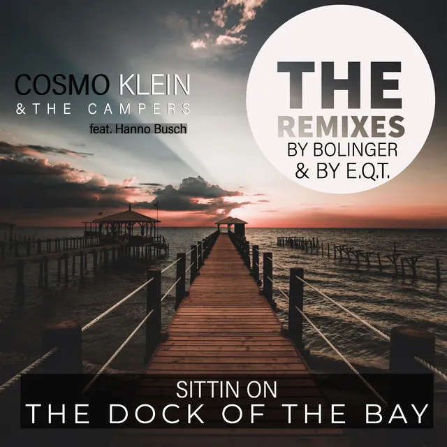 Sittin on the Dock of the Bay - Bolinger Remix