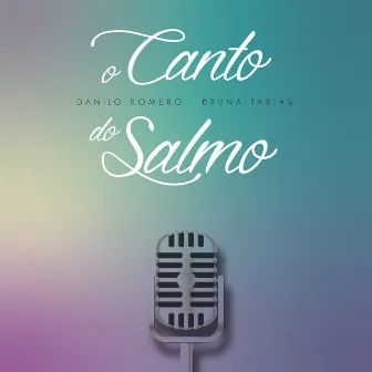 O Canto do Salmo by O Canto do Salmo