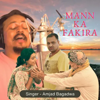 Mann Ka Fakira by Amjad Bagadwa