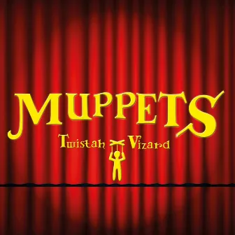 Muppets by Vizard