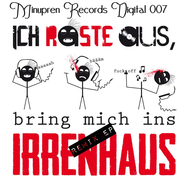 Irrenhaus - Waldhaus Remix