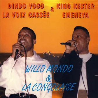 Willo Mondo & La Congolaise by Dindo Yogo