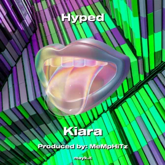 Hyped by Kiara