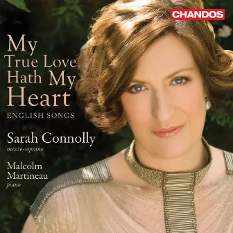 My True Love Hath My Heart by Dame Sarah Connolly