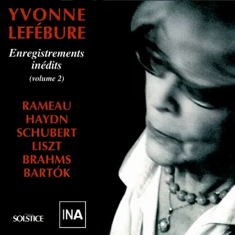 Lefébure Unissued Recordings, Vol. 2 by Yvonne Lefébure