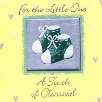 For the Little One - A Touch of Classical by Georg Gabler