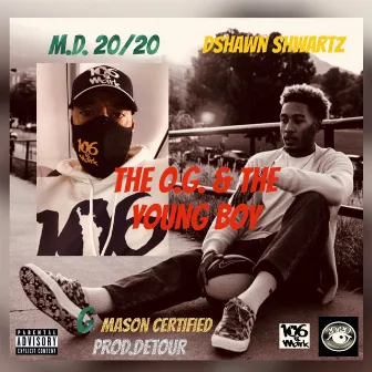 The O.G. & The Young Boy by 20