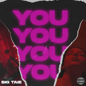 You by Big Taie