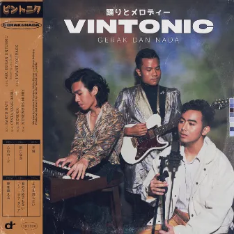 Gerak dan Nada by Vintonic