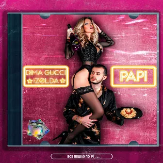 PAPI by Dima Gucci