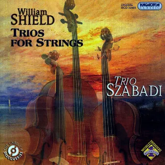 Shield: Trios for Strings by William Shield