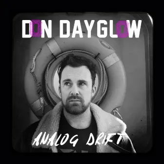 Analog Drift by Don Dayglow