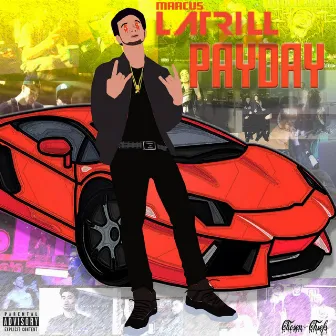 Payday by Marcus LaTrill