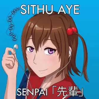 Senpai by Sithu Aye