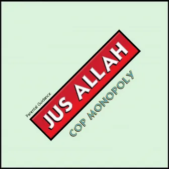 Cop Monopoly by Jus Allah