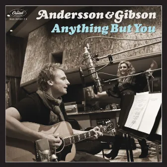 Anything But You by Andersson & Gibson