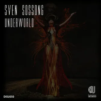 Underworld by Sven Sossong