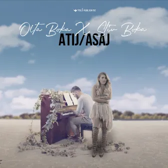 Atij/Asaj by Stiv Boka