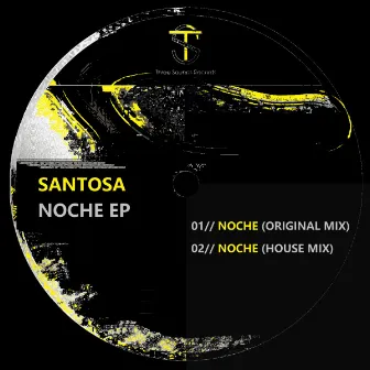 Noche EP by Santosa