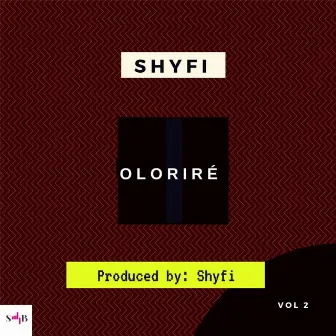 Olorire by Shyfi