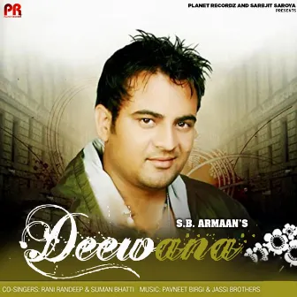 Deewana by Rani Randeep