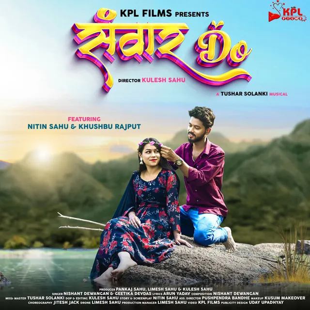 Sawar Do (feat. Nitin Sahu, Khushbu Rajput)